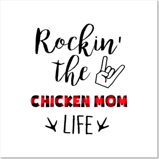 Rockin' The Chicken Mom Life Posters and Art